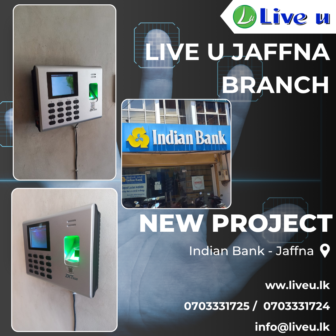 ZKTeco K40 Pro Installed at Indian Bank – Jaffna Branch